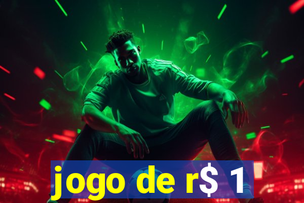 jogo de r$ 1